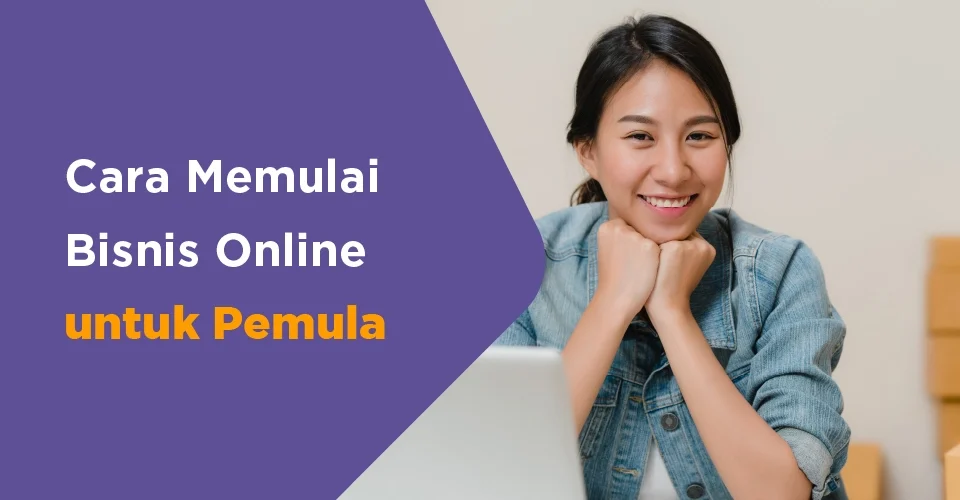 Panduan Lengkap Bisnis Online 2026: Cara Memulai, Mengembangkan, dan Sukses di Dunia Digital