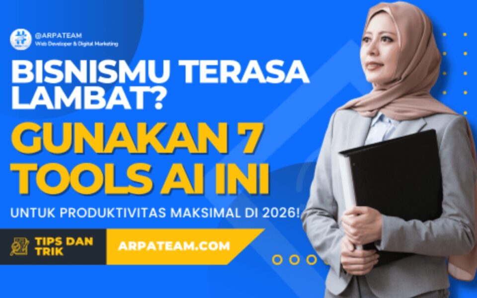 7 Tools AI Bisnis Terbaik untuk Meningkatkan Produktivitas 2026